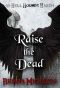 [Hell Hounds Harem 08] • Raise the Dead (Hell Hounds Harem Book 8)